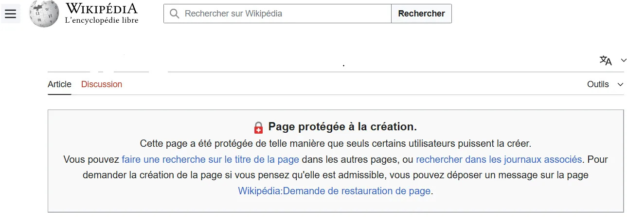 page wikipedia protégée à la création car elle a fait l'objet de tentative de manipulation